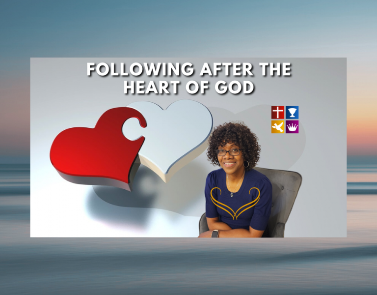 Following After the Heart of God