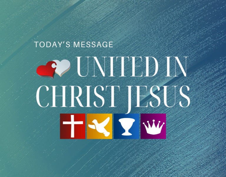 United in Christ Jesus!